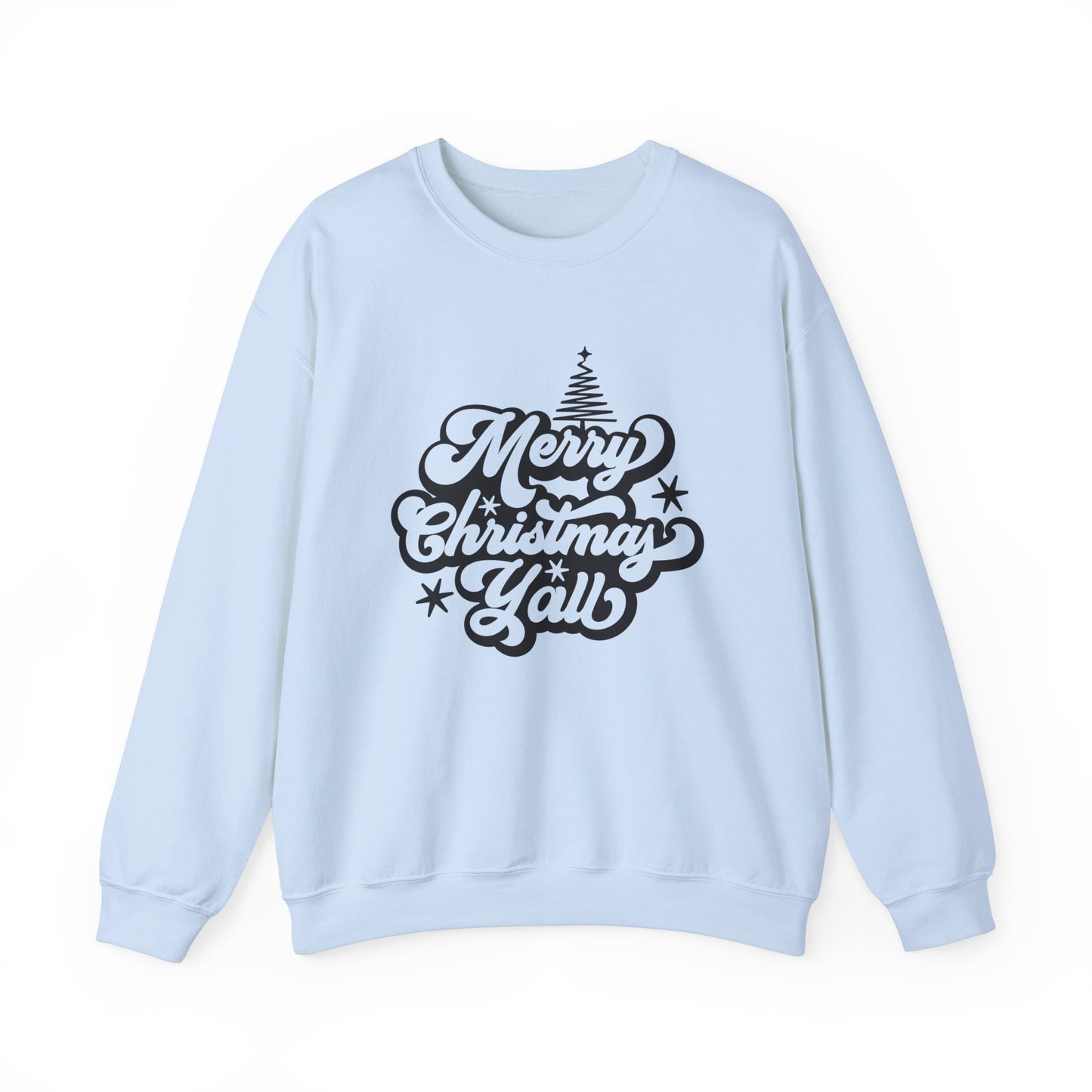 Merry Christmas to you all Crewneck